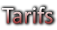 Tarifs